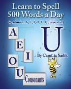 Learn to Spell 500 Words a Day