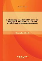 Zur Bedeutung der Arbeit mit Pferden in der pädagogisch-therapeutischen Arbeit mit Kindern mit autistischen Verhaltensweisen