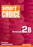 Smart Choice 2: Workbook B