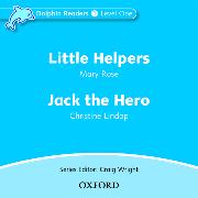 Dolphin Readers: Level 1: Little Helpers & Jack the Hero Audio CD