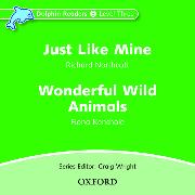 Dolphin Readers: Level 3: Just Like Mine & Wonderful Wild Animals Audio CD