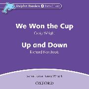 Dolphin Readers: Level 4: We Won the Cup & Up and Down Audio CD