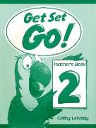 Get Set - Go!: 2: Teacher's Book