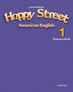 Happy Street American English 1. Teacher's Book