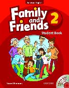 Family and Friends American Edition: 2: Student Book & Student CD Pack