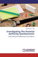 Investigating The Parental Authority Questionnaire