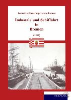 Industrie und Schiffahrt in Bremen