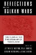 Reflections on the Balkan Wars