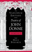 The Variorum Edition of the Poetry of John Donne, Volume 7.1