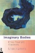 Imaginary Bodies