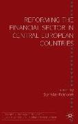 Reforming the Financial Sector in Central European Countries