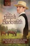The Amish Blacksmith: Volume 2