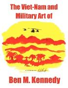 The Viet-Nam and Military Art of Ben M. Kennedy