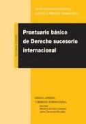 Prontuario básico de derecho sucesorio internacional