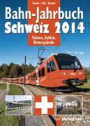 Bahn-Jahrbuch Schweiz 2014