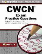 Cwcn Exam Practice Questions: Cwcn Practice Tests & Review for the Wocncb Certified Wound Care Nurse Exam