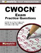 Cwocn Exam Practice Questions: Cwocn Practice Tests & Review for the Wocncb Certified Wound, Ostomy, and Continence Nurse Exam