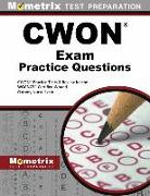 Cwon Exam Practice Questions: Cwon Practice Tests & Review for the Wocncb Certified Wound Ostomy Nurse Exam