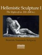 Hellenistic Sculpture I: The Styles of CA. 331-200 B.C
