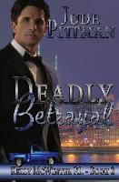 Deadly Betrayal: Kelly McWinter P.I. Book 2
