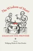 Wisdom of Many: Essays on the Proverb