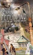 Ferdinand oder Der Weg nach Bolschoje Kiwalowo