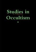 Studies in Occultism