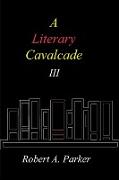 A Literary Cavalcade-III