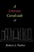 A Literary Cavalcade-IV