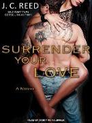 Surrender Your Love