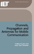 Channels, Propagation and Antennas for Mobile Communications