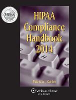 Hipaa Compliance Handbook, 2014 Edition