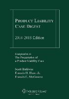 Product Liability Case Digest, 2014-2015 Edition