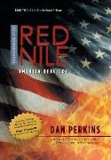 The Brotherhood of the Red Nile: America Rebuilds