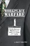 Workplace Warfare