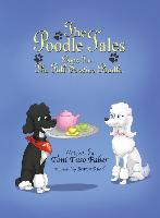 The Poodle Tales: Book Ten: The Full Service Poodle