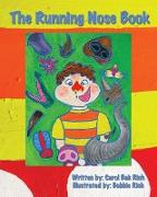 The Running Nose Book