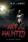 The Art of the Haunted