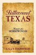 Bittersweet Texas