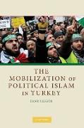 The Mobilization of Political Islam in Turkey