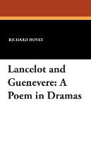 Lancelot and Guenevere