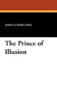 The Prince of Illusion