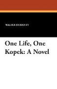 One Life, One Kopek