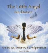 The Little Angel Meditation