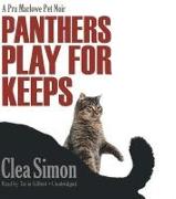 Panthers Play for Keeps: A Pru Marlowe Pet Noir