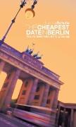 THE CHEAPEST DATE IN BERLIN