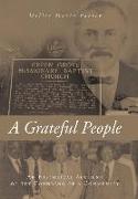 A Grateful People: An Historical Account of the Founding of a Community