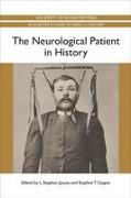 The Neurological Patient in History