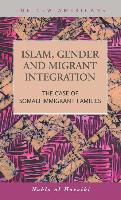 Islam, Gender and Migrant Integration: The Case of Somali Immigrant Families