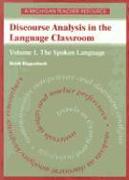 Discourse Analysis in the Language Classroom v. 1, The Spoken Language